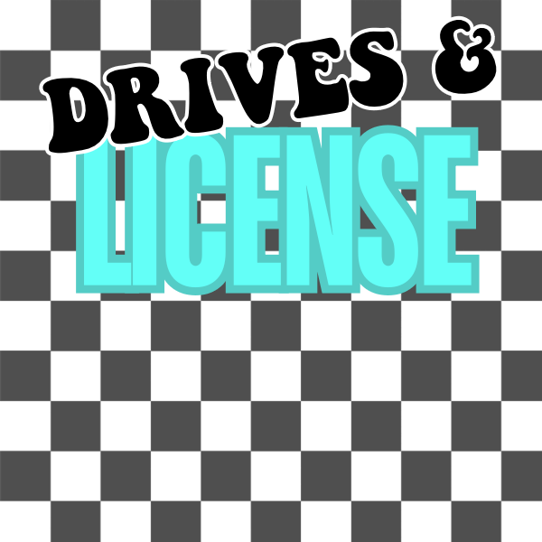 Drives & License