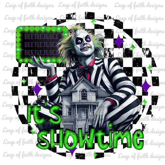 It’s showtime Beetlejuice