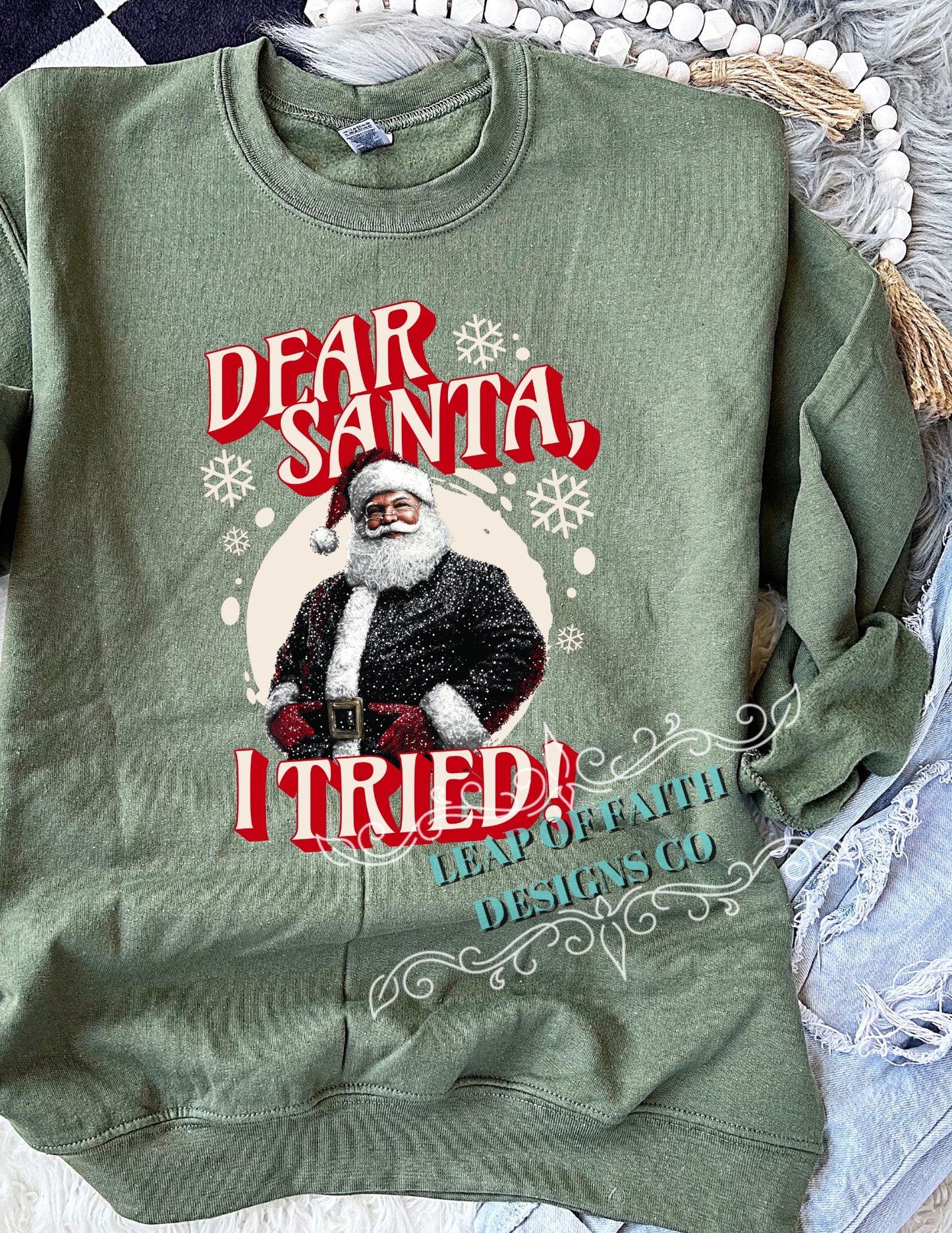 Dear Santa I tried