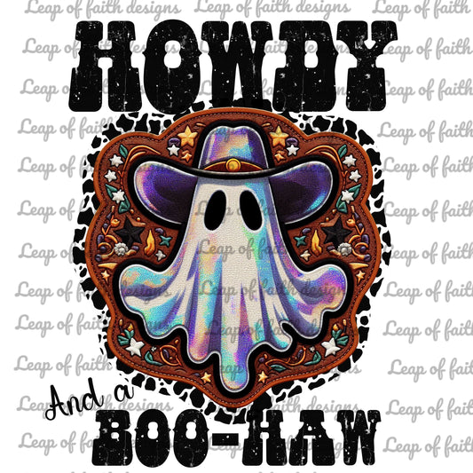 Howdy and a boo haw