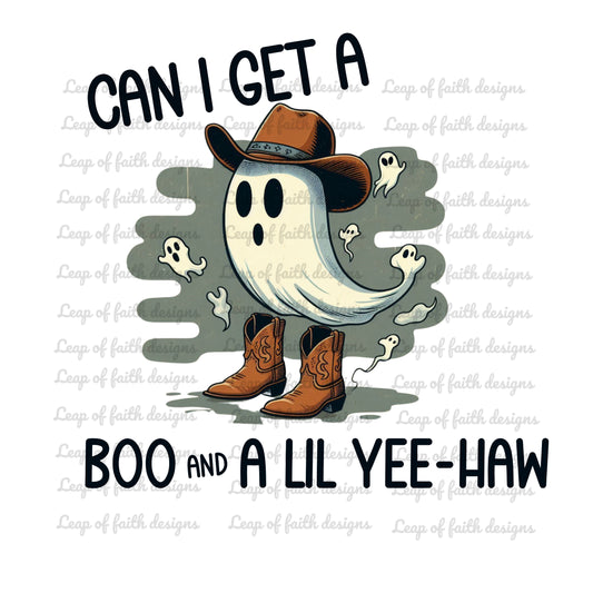 Can I get a boo and a lil yeehaw