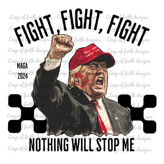 Fight fight fight trump