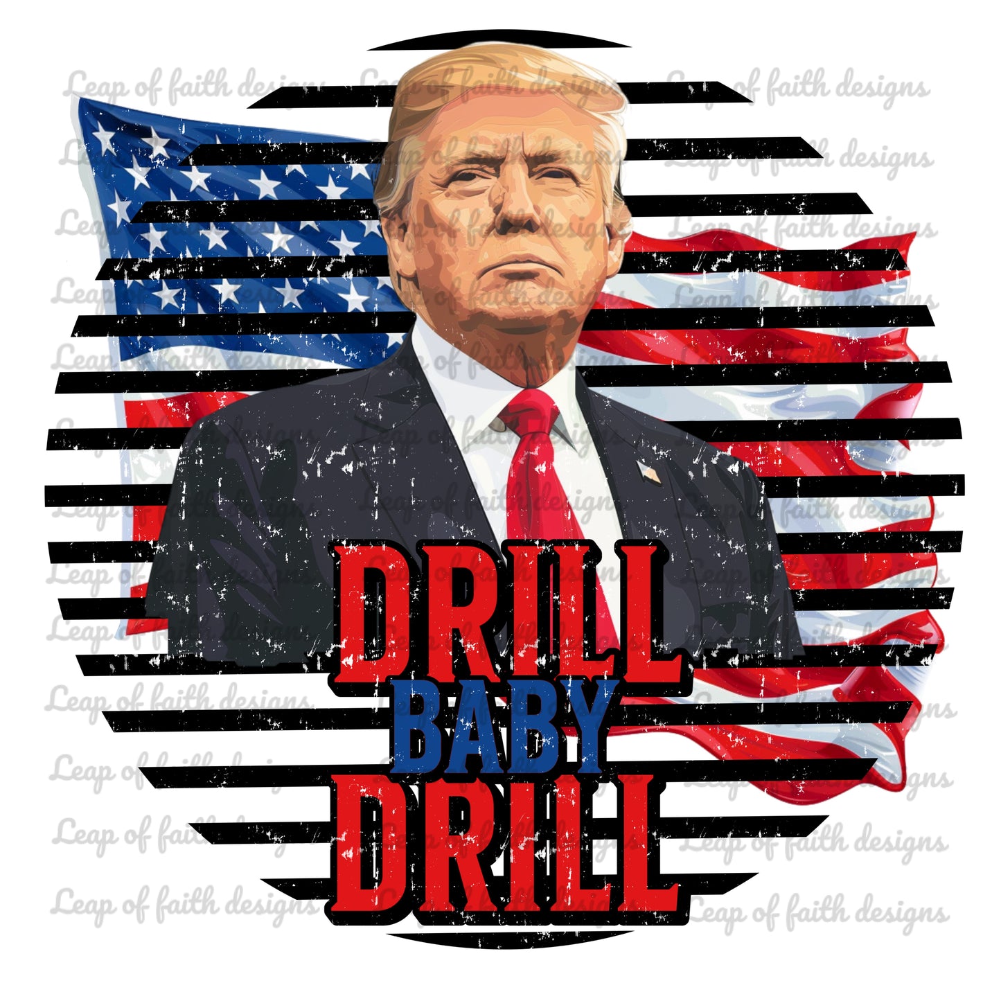 Drill Baby Drill Trump