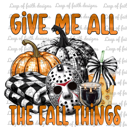 Give me all the fall things Jason