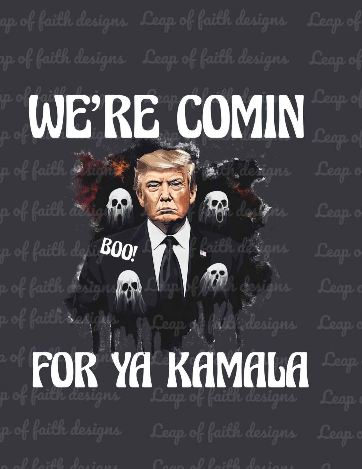 We’re COMIN for ya Kamala