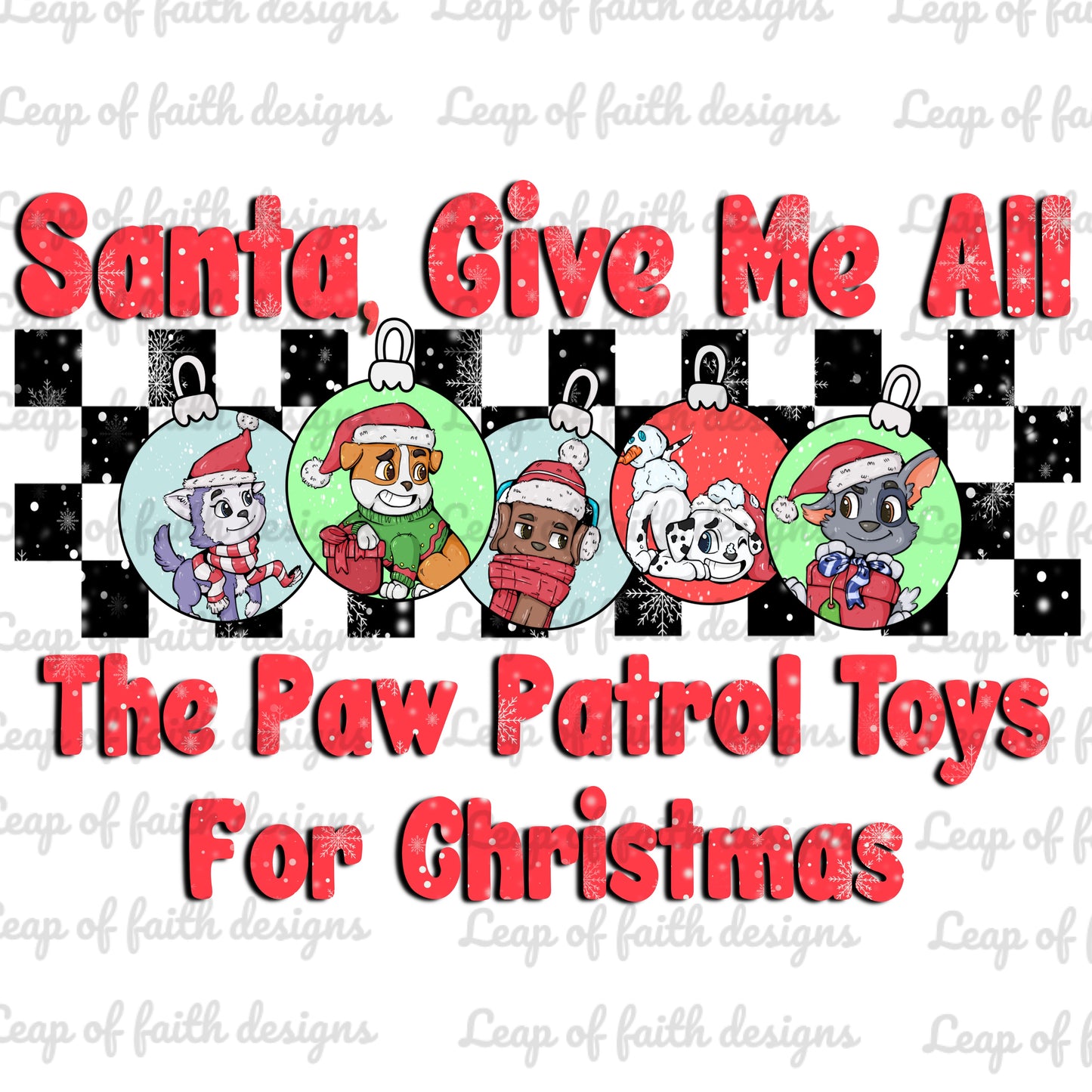 Santa give me all the paw patrol toys red