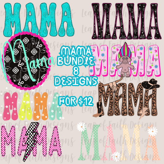 Mama bundle 8 designs