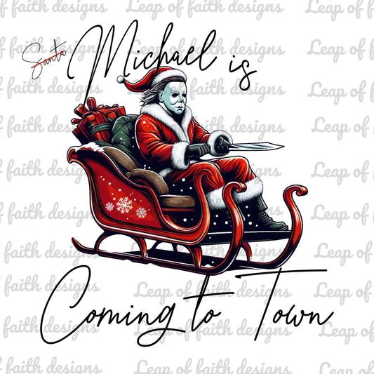 Michael is coming to town